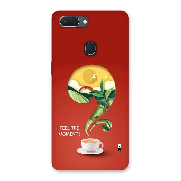 Feel The Moment Back Case for Realme 2