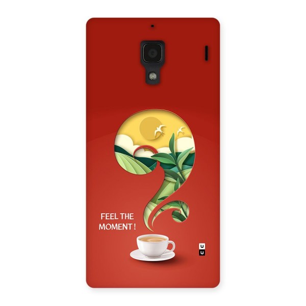 Feel The Moment Back Case for Redmi 1s