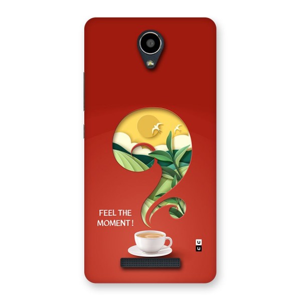 Feel The Moment Back Case for Redmi Note 2