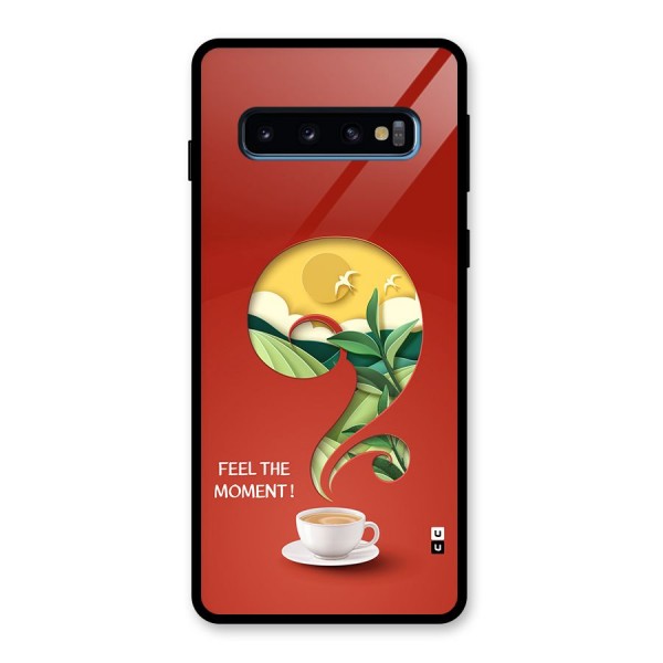 Feel The Moment Glass Back Case for Galaxy S10