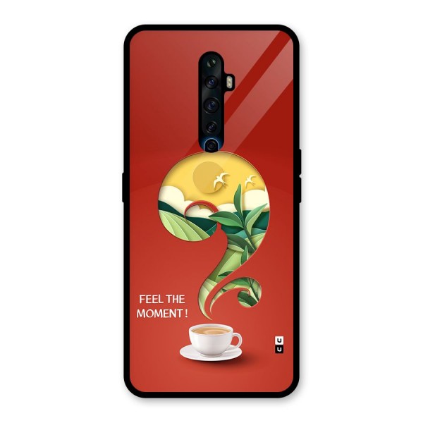 Feel The Moment Glass Back Case for Oppo Reno2 F