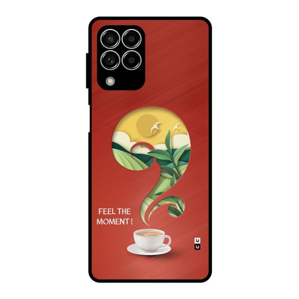 Feel The Moment Metal Back Case for Galaxy M33