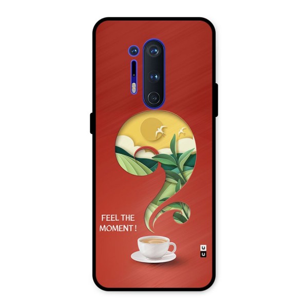 Feel The Moment Metal Back Case for OnePlus 8 Pro