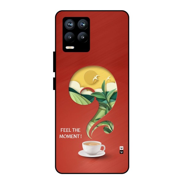 Feel The Moment Metal Back Case for Realme 8 Pro