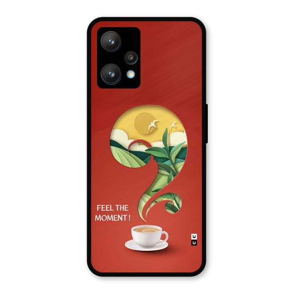 Feel The Moment Metal Back Case for Realme 9 Pro Plus 5G