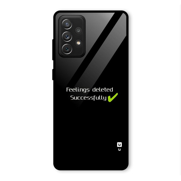 Feelings Deleted Glass Back Case for Galaxy A72