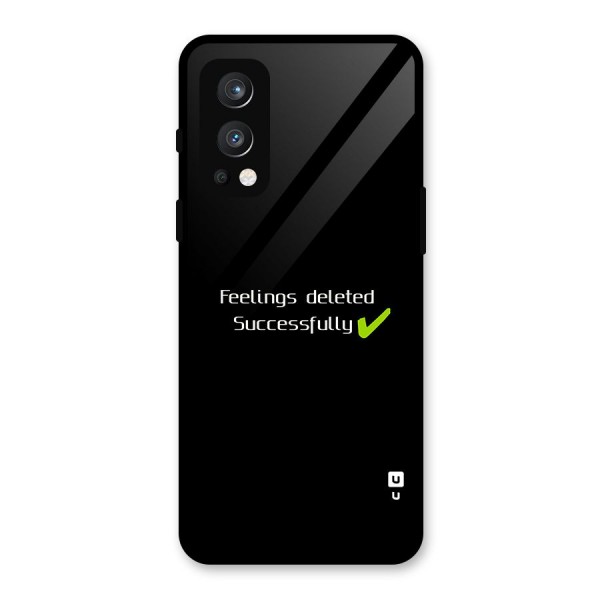 Feelings Deleted Glass Back Case for OnePlus Nord 2 5G