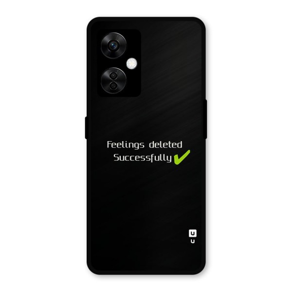 Feelings Deleted Metal Back Case for OnePlus Nord CE 3 Lite