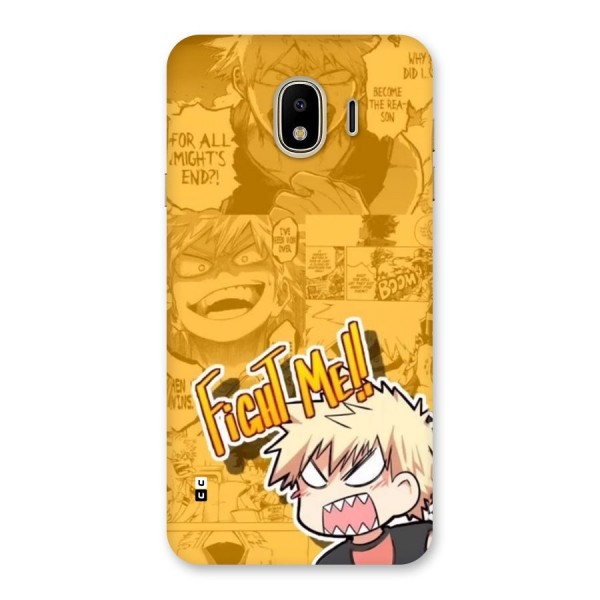 Fight Me Challenge Back Case for Galaxy J4