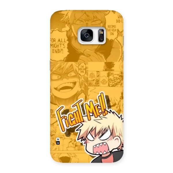 Fight Me Challenge Back Case for Galaxy S7 Edge
