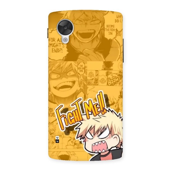 Fight Me Challenge Back Case for Google Nexus 5