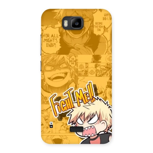 Fight Me Challenge Back Case for Honor Bee
