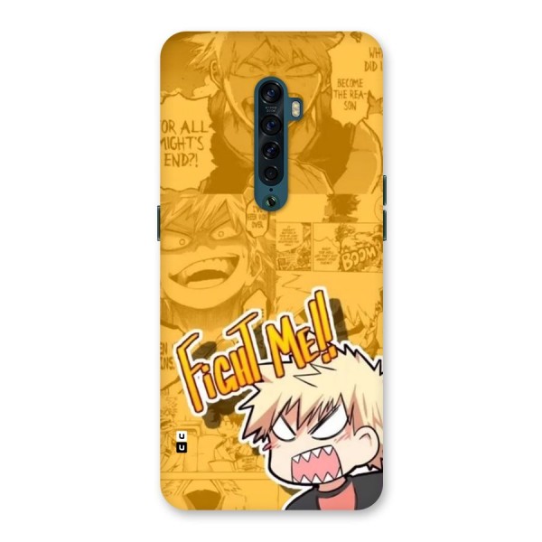 Fight Me Challenge Back Case for Oppo Reno2