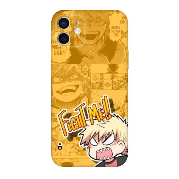 Fight Me Challenge Back Case for iPhone 12