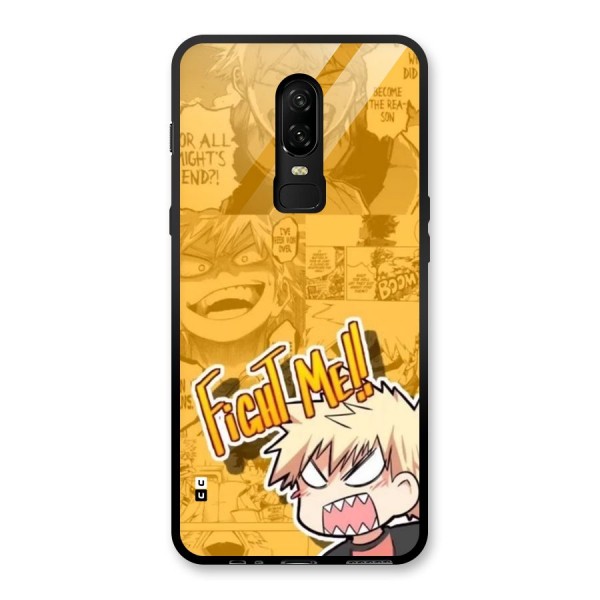 Fight Me Challenge Glass Back Case for OnePlus 6