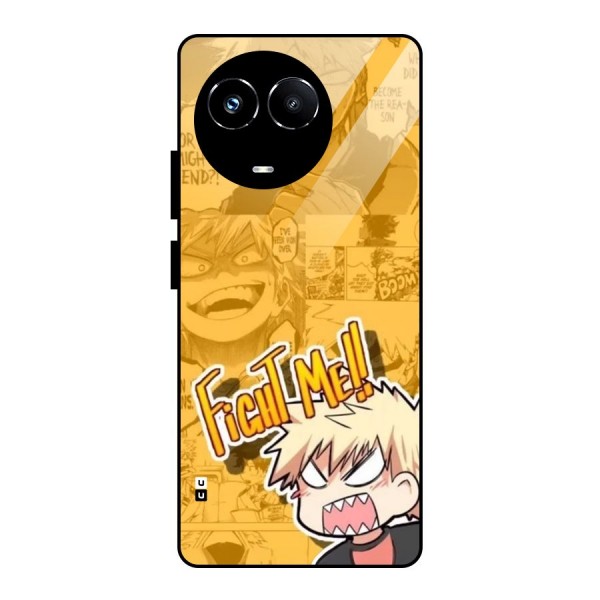 Fight Me Challenge Glass Back Case for Realme 11X