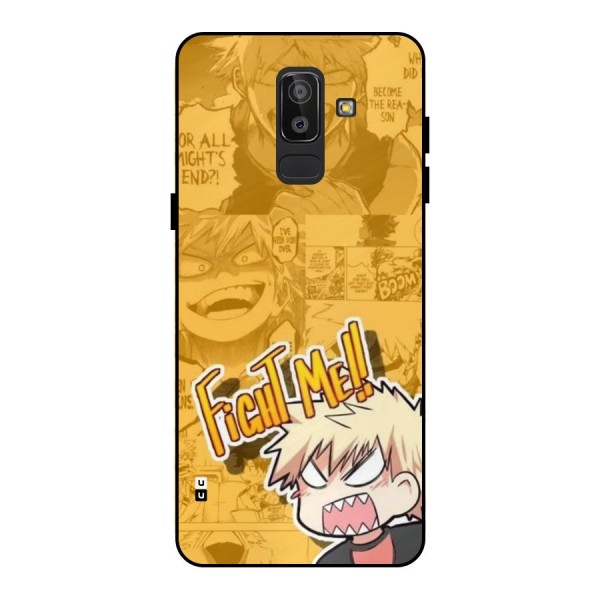 Fight Me Challenge Metal Back Case for Galaxy J8