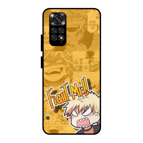 Fight Me Challenge Metal Back Case for Redmi Note 11 Pro