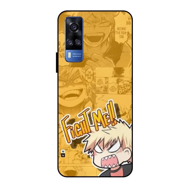 Fight Me Challenge Metal Back Case for Vivo Y51
