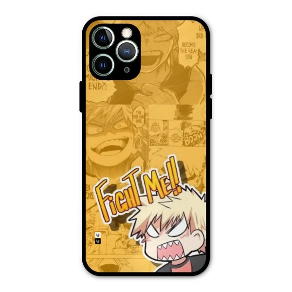Fight Me Challenge Metal Back Case for iPhone 11 Pro Max