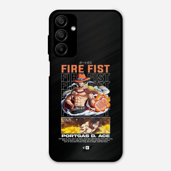Fire Fist Ace Metal Back Case for Galaxy A15 5G
