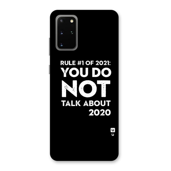 First Rule of 2021 Back Case for Galaxy S20 Plus