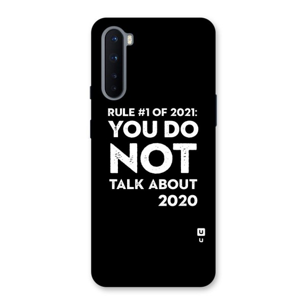 First Rule of 2021 Back Case for OnePlus Nord