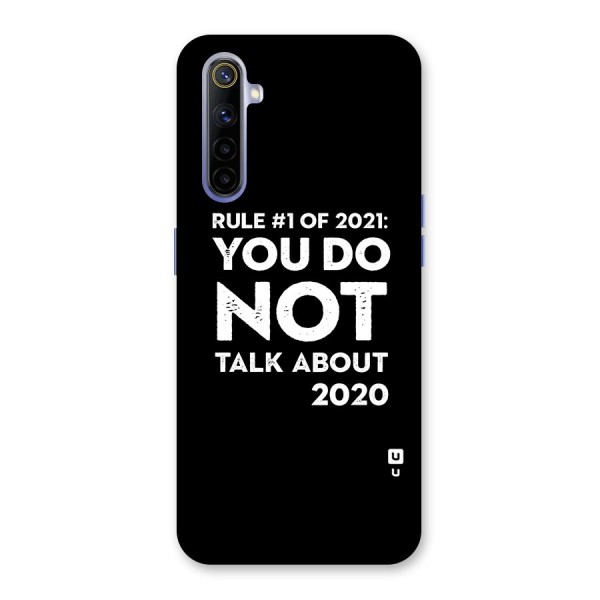First Rule of 2021 Back Case for Realme 6i