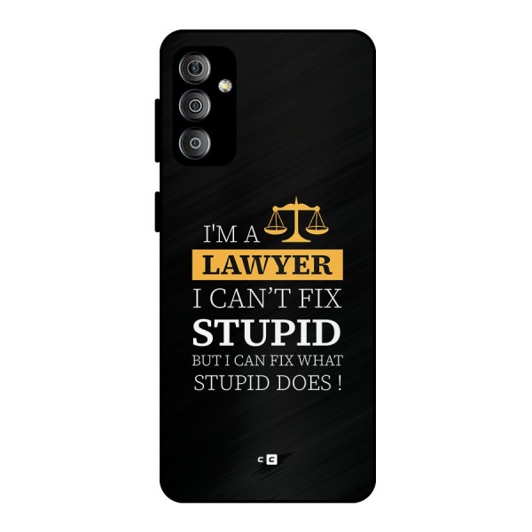 Fix Stupid Case Metal Back Case for Galaxy F23