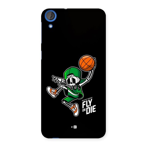Fly Or Die Back Case for Desire 820