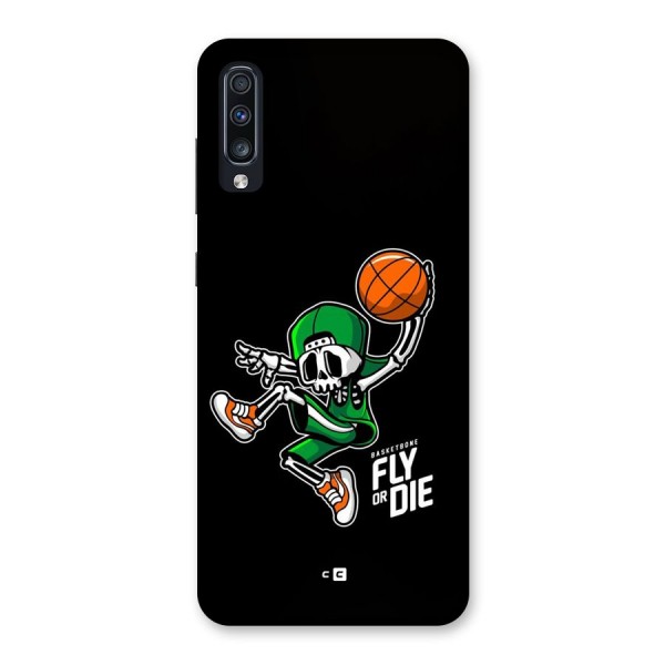 Fly Or Die Back Case for Galaxy A70