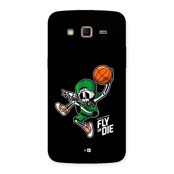 Fly Or Die Back Case for Galaxy Grand 2