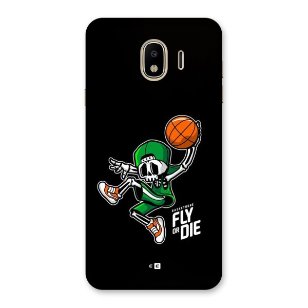 Fly Or Die Back Case for Galaxy J4