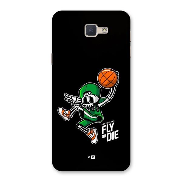 Fly Or Die Back Case for Galaxy J5 Prime