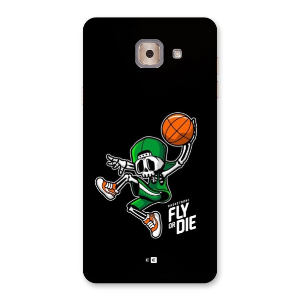 Fly Or Die Back Case for Galaxy J7 Max