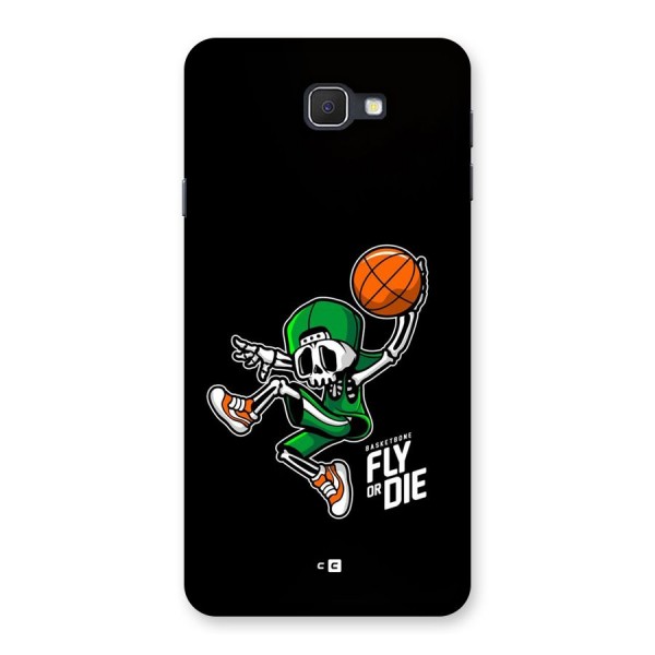 Fly Or Die Back Case for Galaxy On7 2016