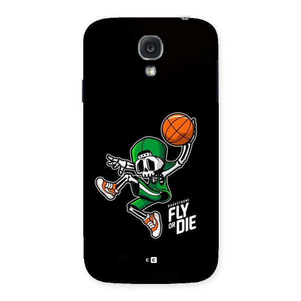 Fly Or Die Back Case for Galaxy S4