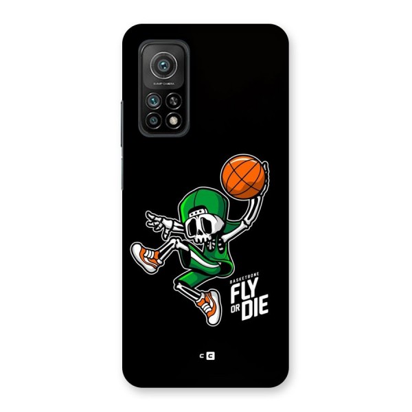 Fly Or Die Back Case for Mi 10T 5G