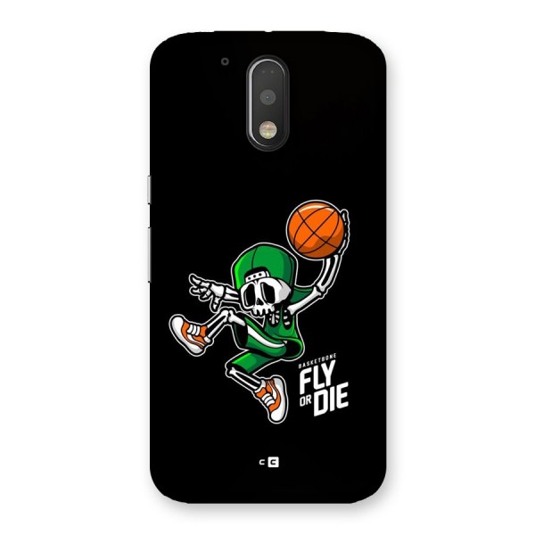Fly Or Die Back Case for Moto G4 Plus