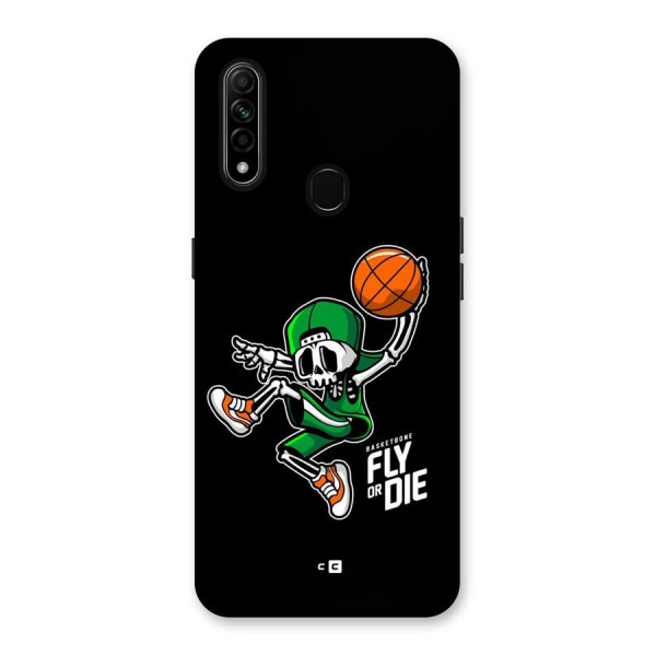 Fly Or Die Back Case for Oppo A31