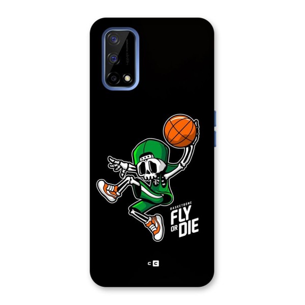 Fly Or Die Back Case for Realme Narzo 30 Pro