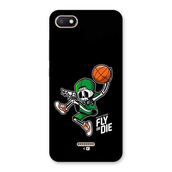 Fly Or Die Back Case for Redmi 6A