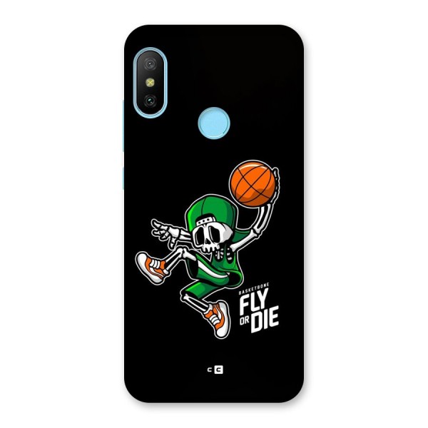 Fly Or Die Back Case for Redmi 6 Pro