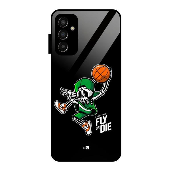 Fly Or Die Glass Back Case for Galaxy F13