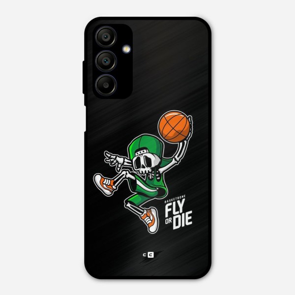 Fly Or Die Metal Back Case for Galaxy A15 5G