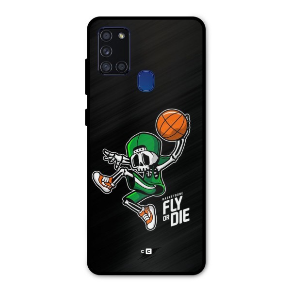 Fly Or Die Metal Back Case for Galaxy A21s