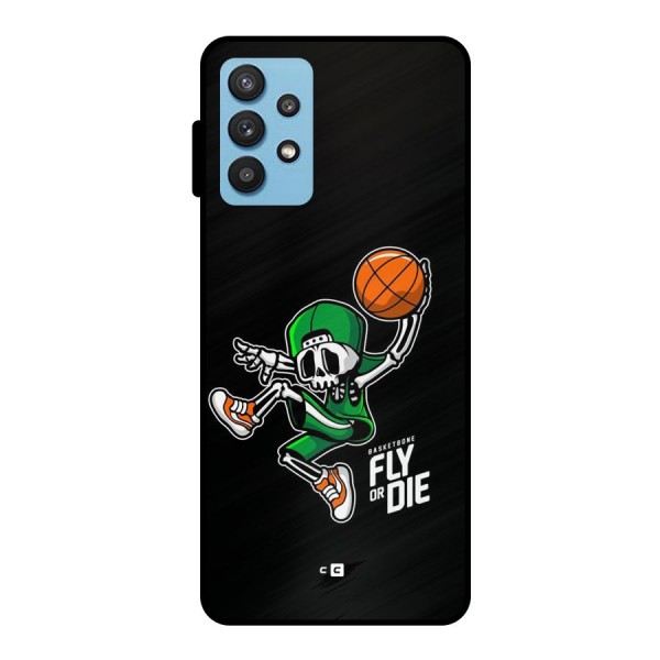 Fly Or Die Metal Back Case for Galaxy M32 5G