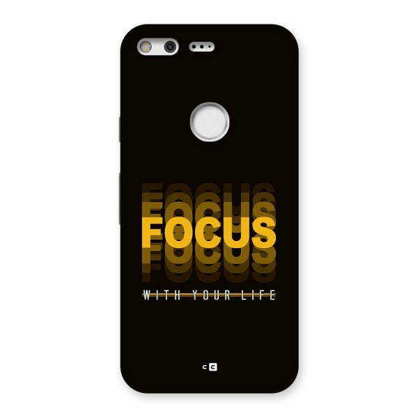Focus Life Back Case for Google Pixel XL