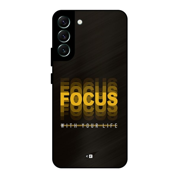 Focus Life Metal Back Case for Galaxy S22 Plus 5G