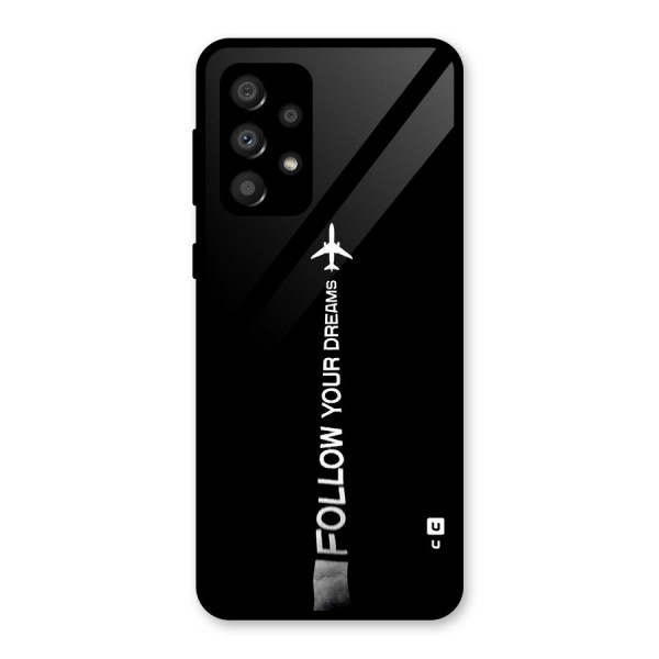 Follow Your Dream Glass Back Case for Galaxy A32